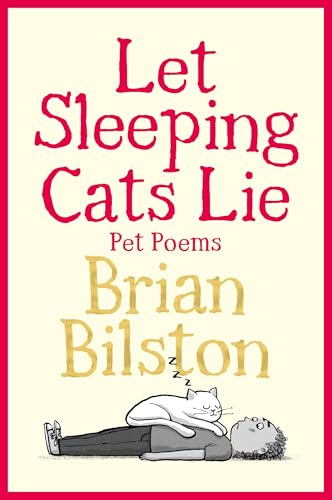 Let Sleeping Cats Lie - Pet Poems - Hardcover